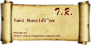 Tani Ruszlána névjegykártya